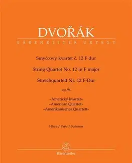 Hudba - noty, spevníky, príručky Smyčcový kvartet č. 12 F dur op. 96 - Americký kvartet - Hlasy - Antonín Dvořák