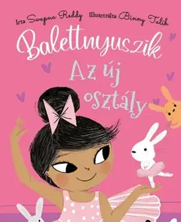 Rozprávky A balettnyuszik - Az új osztály - Swapna Reddy