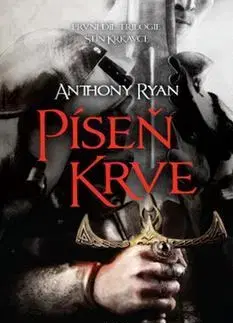 Sci-fi a fantasy Píseň krve - Anthony Ryan