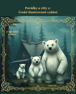 Pre deti a mládež - ostatné Povídky a věty 1, České ilustrované vydání - Robert Hodosi