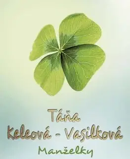 Slovenská beletria Manželky, 2. vydanie - Táňa Keleová-Vasilková