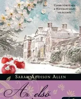 Detektívky, trilery, horory Első fagy (Waverley-kert 2.) - Sarah Addison Allen
