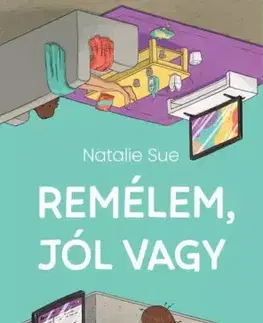 Romantická beletria Remélem, jól vagy - Natalie Sue