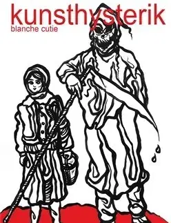 Česká poézia Kunsthysterik - Blanche Cutie