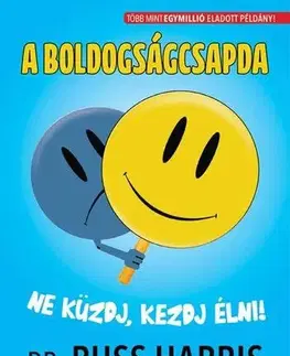 Psychológia, etika A boldogságcsapda - Russ Harris