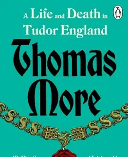 Biografie - Životopisy Thomas More - Dr Joanne Paul