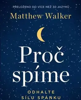 Rozvoj osobnosti Proč spíme - Matthew Walker