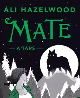 Romantická beletria Mate – A társ - Ali Hazelwood