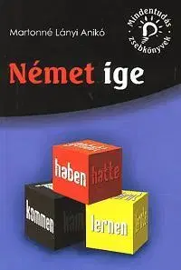Učebnice - ostatné Német ige - Martonné Lányi Anikó