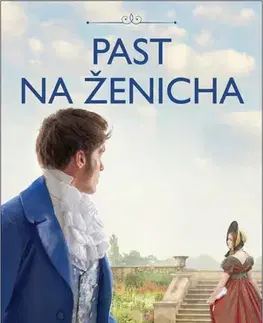 Historické romány Past na ženicha - Alexander Stainforth
