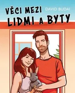Romantická beletria Věci mezi lidmi a byty - David Budai