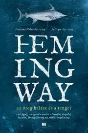 Svetová beletria Az öreg halász és a tenger - Ernest Hemingway