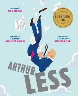 Beletria - ostatné Arthur Less - Andrew Sean Greer