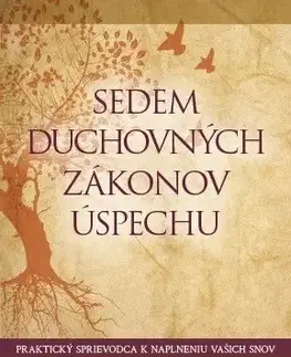 Rozvoj osobnosti Sedem duchovných zákonov úspechu - Deepak Chopra