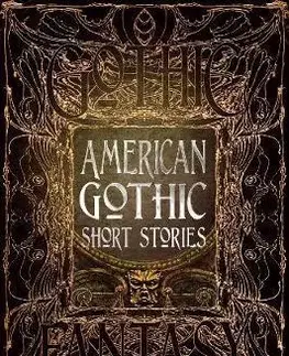 Cudzojazyčná literatúra American Gothic Short Stories - Kolektív autorov