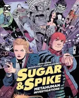 Cudzojazyčná literatúra Sugar & Spike - Keith Giffen
