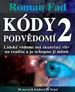 Rozvoj osobnosti Kódy podvědomí 2 - Roman Fad
