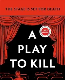 Detektívky, trilery, horory A Play to Kill - Alexander Ahndoril
