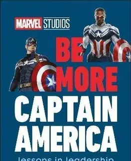 Film - encyklopédie, ročenky Marvel Studios Be More Captain America - Kindersley Dorling