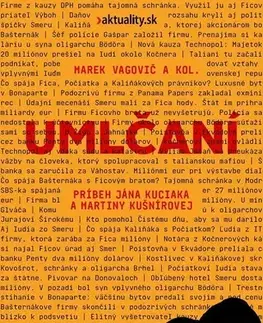 Fejtóny, rozhovory, reportáže Umlčaní - Marek Vagovič a kolektív