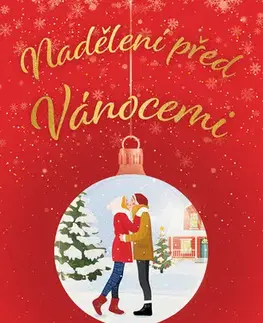 Romantická beletria Nadělení před Vánocemi - Kate Stewart