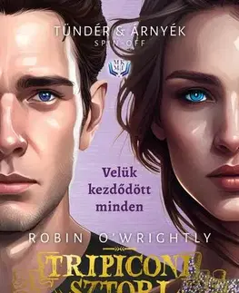 Sci-fi a fantasy Tündér & Árnyék - OWrightly Robin