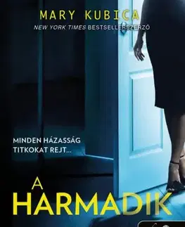Detektívky, trilery, horory A harmadik - Mary Kubica