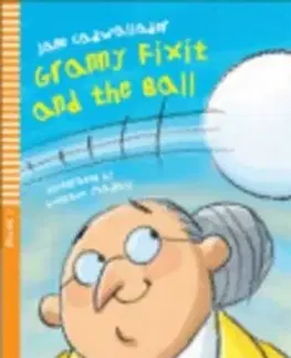Cudzojazyčná literatúra Granny Fixit and The Ball ELI 1 + CD - Jane Cadwallader