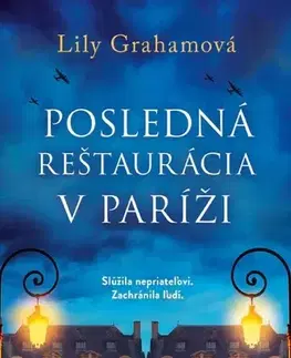 Svetová beletria Posledná reštaurácia v Paríži - Lily Graham