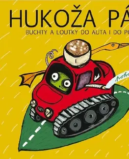 Pre deti a mládež Tympanum a Buchty a loutky HUKOŽA PÁÁ