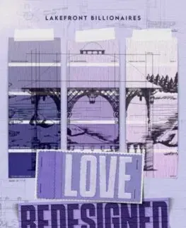 Romantická beletria Love Redesigned - Lakefront Billionaires 1 - Lauren Asher