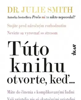 Rozvoj osobnosti Túto knihu otvorte, keď... - Julie Smith,Zuzana Budinská