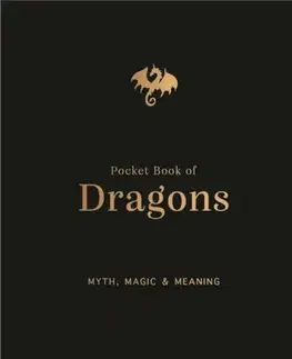 Mytológia The Pocket Book of Dragons - Joel Levy