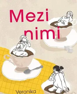 Česká beletria Mezi nimi, 2. vydání - Veronika González
