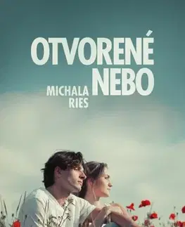 Slovenská beletria Otvorené nebo, 2. vydanie - Michala Ries