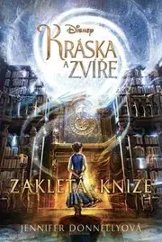 Pre deti a mládež - ostatné Kráska a zvíře - Zakleta v knize - Jennifer Donnelly