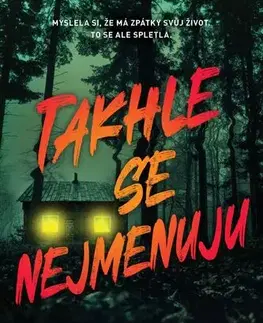 Pre deti a mládež - ostatné Takhle se nejmenuju - Megan Lally