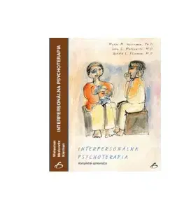 Psychológia, etika Interpersonálna psychoterapia - Kolektív autorov,Anton Polák
