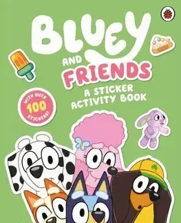 Pre deti a mládež - ostatné Bluey: Bluey and Friends: A Sticker Activity Book