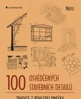 Stavba, rekonštrukcia 100 osvědčených stavebních detailů - Ondřej Šefců,Bohumil Štumpa