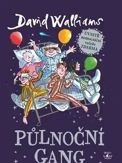 Dobrodružstvo, napätie, western Půlnoční gang - David Walliams