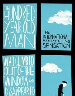 Cudzojazyčná literatúra The Hundred Year Old Man Who Climbed Out of the Window and Disappeared - Jonas Jonasson,Ray Bradbury