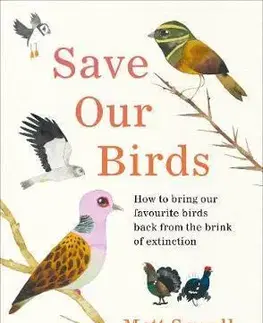 Biológia, fauna a flóra Save Our Birds - Matt Sewell