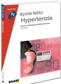 Medicína - ostatné Rýchle fakty - Hypertenzia - Kolektív autorov