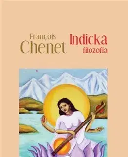 Filozofia Indická filozofia - Francois Chenet