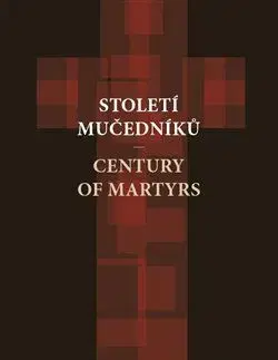 Náboženstvo Století mučedníků - Kolektív autorov