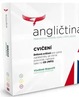 Učebnice a príručky Angličtina - cvičení - Drilova cvičení pro úplné začátečníky až mírne pokročilé - Vladimír Nepustil