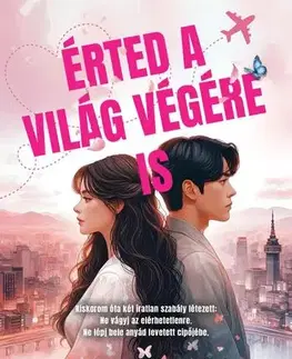 Romantická beletria Érted a világ végére is - Alyona Crower