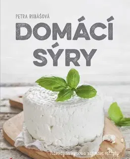 Kuchárky - ostatné Domácí sýry - Petra Rubášová