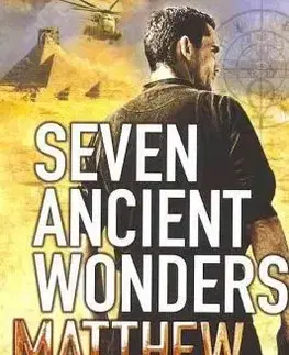 Cudzojazyčná literatúra Seven Ancient Wonder - Matthew Reilly